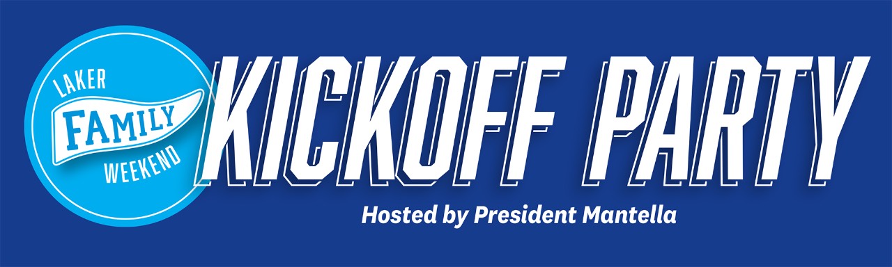 Laker Family Weekend Kickoff Party Hosted By President Mantella